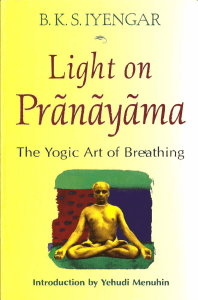 Light on Pranayama: Yogic Breathing Techniques
