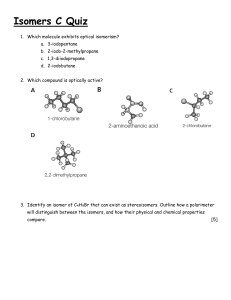 Isomers C Chemistry Exam: Optical Isomerism and Stereoisomers