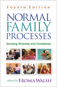 Normal Family Processes: Diversity & Complexity 4th Ed.