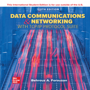 Data Communications & Networking with TCP/IP Protocol Suite 6th Ed.