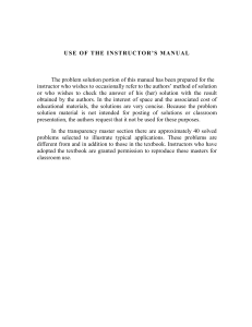 Use of the Instructor&rsquo;s Manual: Problem Solutions & Transparency Masters