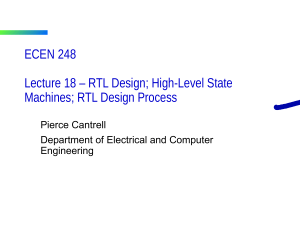 ECEN 248 Lecture 18: RTL Design & HLSM