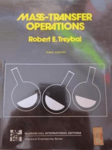 Mass-Transfer Operations by Robert E. Treybal (3rd Ed.)