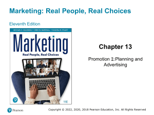 Chapter 13: Promotion I - Planning and Advertising