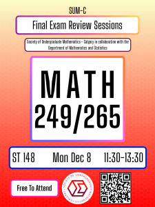 MATH 249/265 Final Exam Review Session - Dec 8