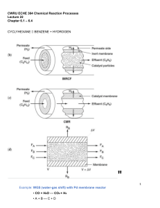 CWRU ECHE 364: Membrane Reactors Lecture Notes