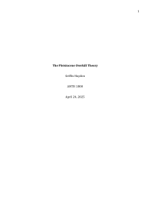 The Pleistocene Overkill Theory: Analysis of Megafauna Extinction