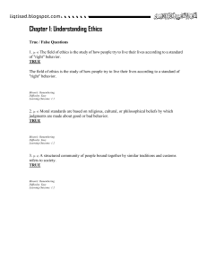 Chapter 1: Understanding Ethics Questions