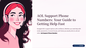 AOL-Support-Phone-Numbers-Your-Guide-to-Getting-Help-Fast