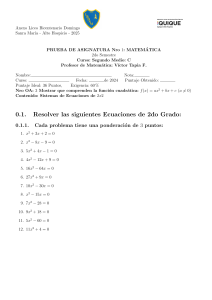 Examen de Matem&aacute;ticas: Ecuaciones Cuadr&aacute;ticas