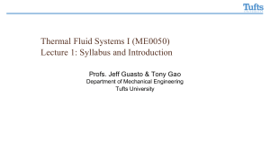 Thermal Fluid Systems I Lecture 1: Syllabus & Introduction