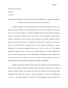 Gender and Geography in Slavery: Douglass vs. Jacobs