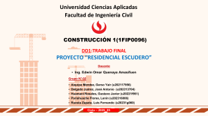 Proyecto Final: Residencial Escudero - Construcci&oacute;n 1
