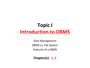 Introduction to DBMS: Data Management & Features