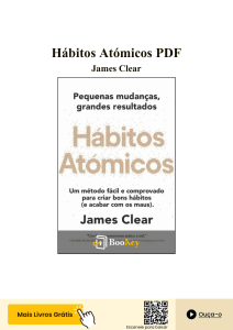 H&aacute;bitos At&ocirc;micos: Pequenas Mudan&ccedil;as, Grandes Resultados