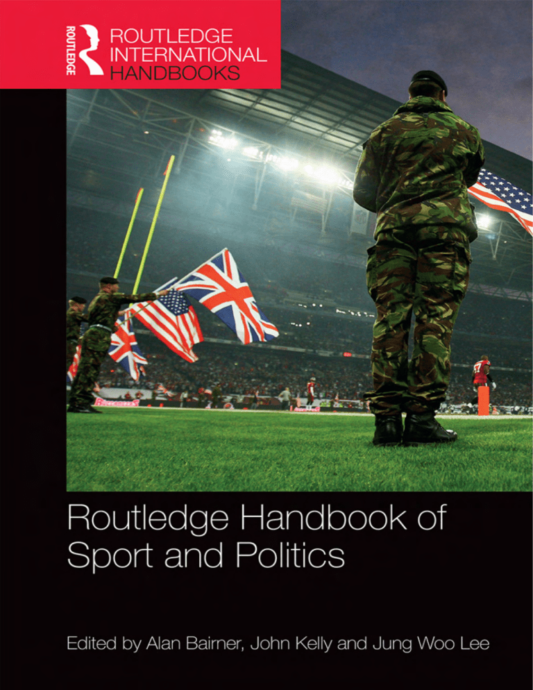 Routledge Handbook of Sport and Politics