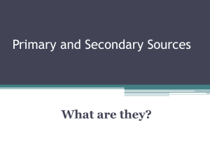Primary and Secondary Sources: What Are They?