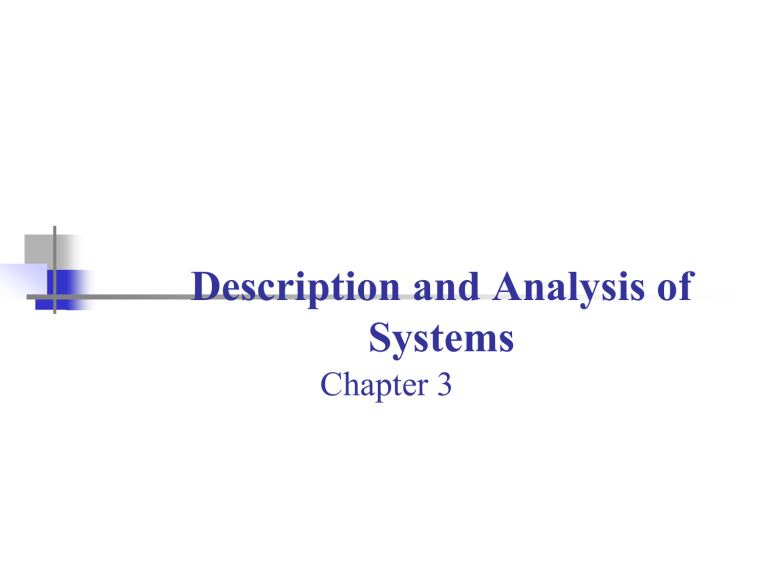 Description and Analysis of Systems - Chapter 3