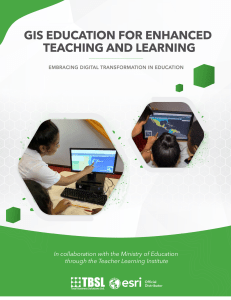 GIS Education for Enhanced Teaching and Learning