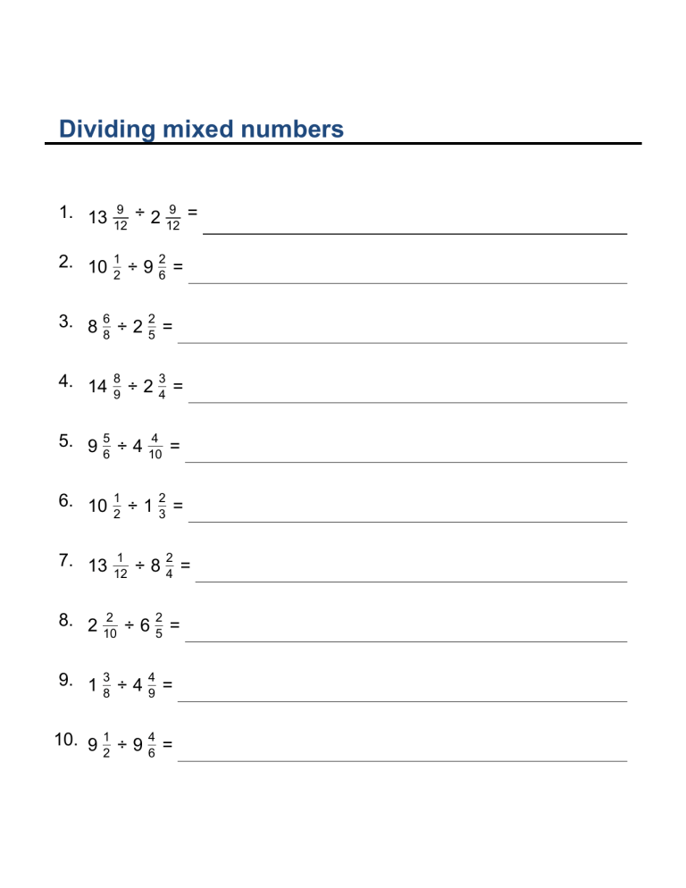Dividing Mixed Numbers Worksheet Grade 6