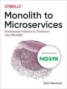 Monolith to Microservices: Evolutionary Patterns for Transformation