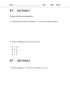 Math II Exit Ticket 1: Complex Numbers