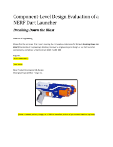 NERF Dart Launcher Component Design Evaluation Report