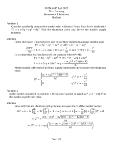 ECON 6485 Homework 3 Solutions: Markets Problems