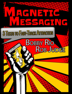 Magnetic Messaging: Guide to Texting and Dating