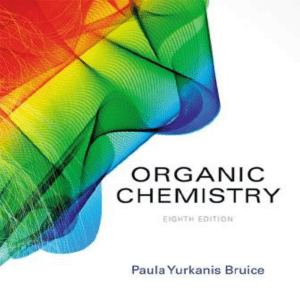 Organic Chemistry 8th Edition by Paula Yurkanis Bruice