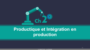 Productique et Int&eacute;gration en production