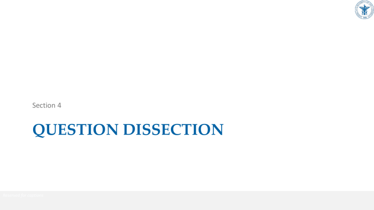 Epidemiology Study Design Questions: Section 4 Dissection