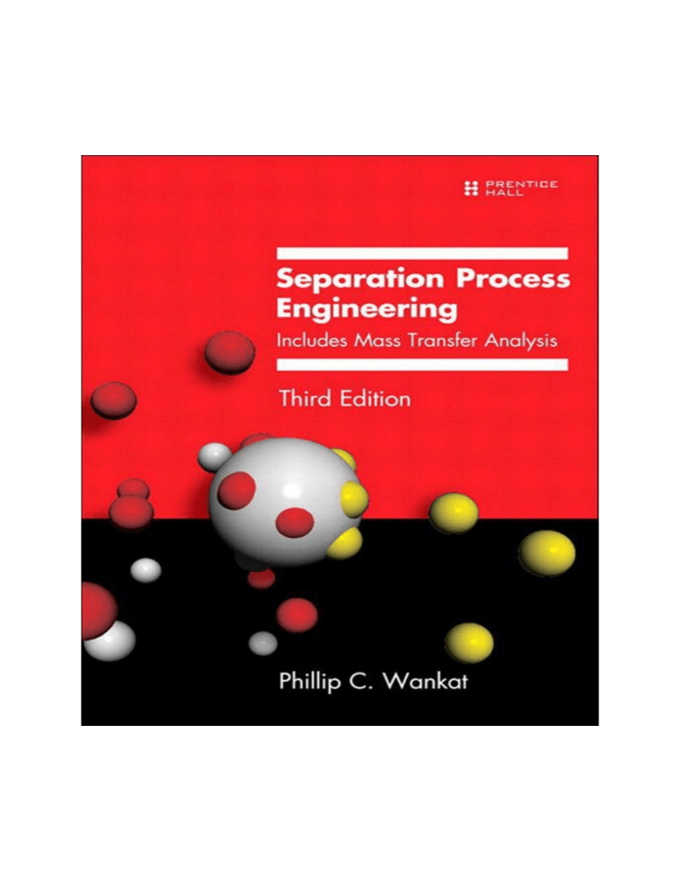 Separation Process Engineering Textbook