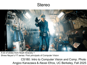Stereo Vision Lecture Slides: CS180 Computer Vision