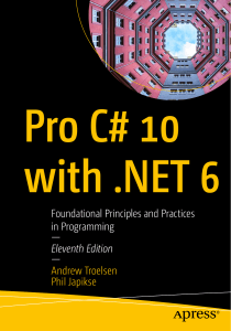 Pro C# 10 with .NET 6: Foundational Principles and Practices