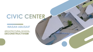 Civic Center Deconstructivism Architecture Project by Wasan Abusaif