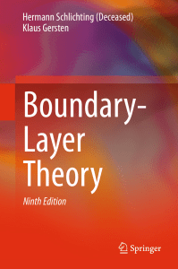 Boundary-Layer Theory 9th Edition by Schlichting & Gersten