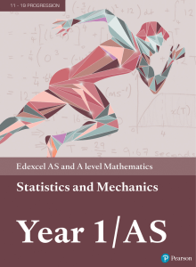 Edexcel AS/A Level Maths: Statistics & Mechanics Year 1/AS Textbook