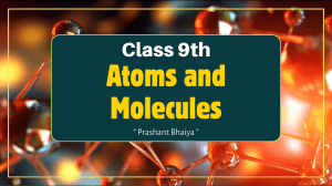 Atoms and Molecules for Class 9 Chemistry