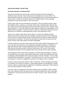 The Quiet Importance of Ordinary Days Essay