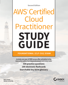 AWS Certified Cloud Practitioner Study Guide (CLF-C02) 2nd Ed.