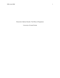 Dissociative Identity Disorder: The Effects of Dogmatism - Research Paper
