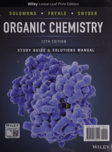 Organic Chemistry 13th Edition Study Guide & Solutions Manual