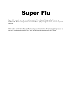 Super Flu: Mutated Influenza A Virus (Subclade K)