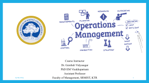 Operations Management Course by Dr. Gembali Vidyasagar