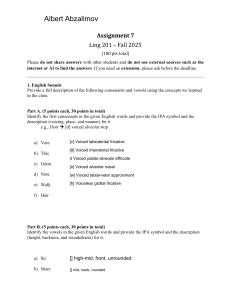 Ling 201 Assignment 7: English Sounds & Phonetic Transcription