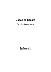 Bodas de Sangre de Federico Garc&iacute;a Lorca - Texto Completo