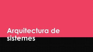 Arquitectura de Sistemas: Hardware, Software y Componentes