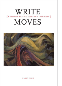 Write Moves: Creative Writing Guide & Anthology