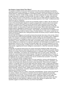 Are Humans a Lesser Animal Than Others? Evolutionary & Ethical Analysis